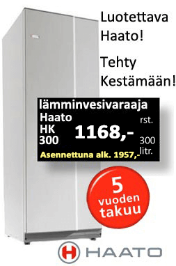 Modulimallinen Haato HK 300 litran lämminvesivaraaja hinta 1168 €. Asennettuna 1 957 €.Luotettava Haato! 5-vuoden täystakuu!